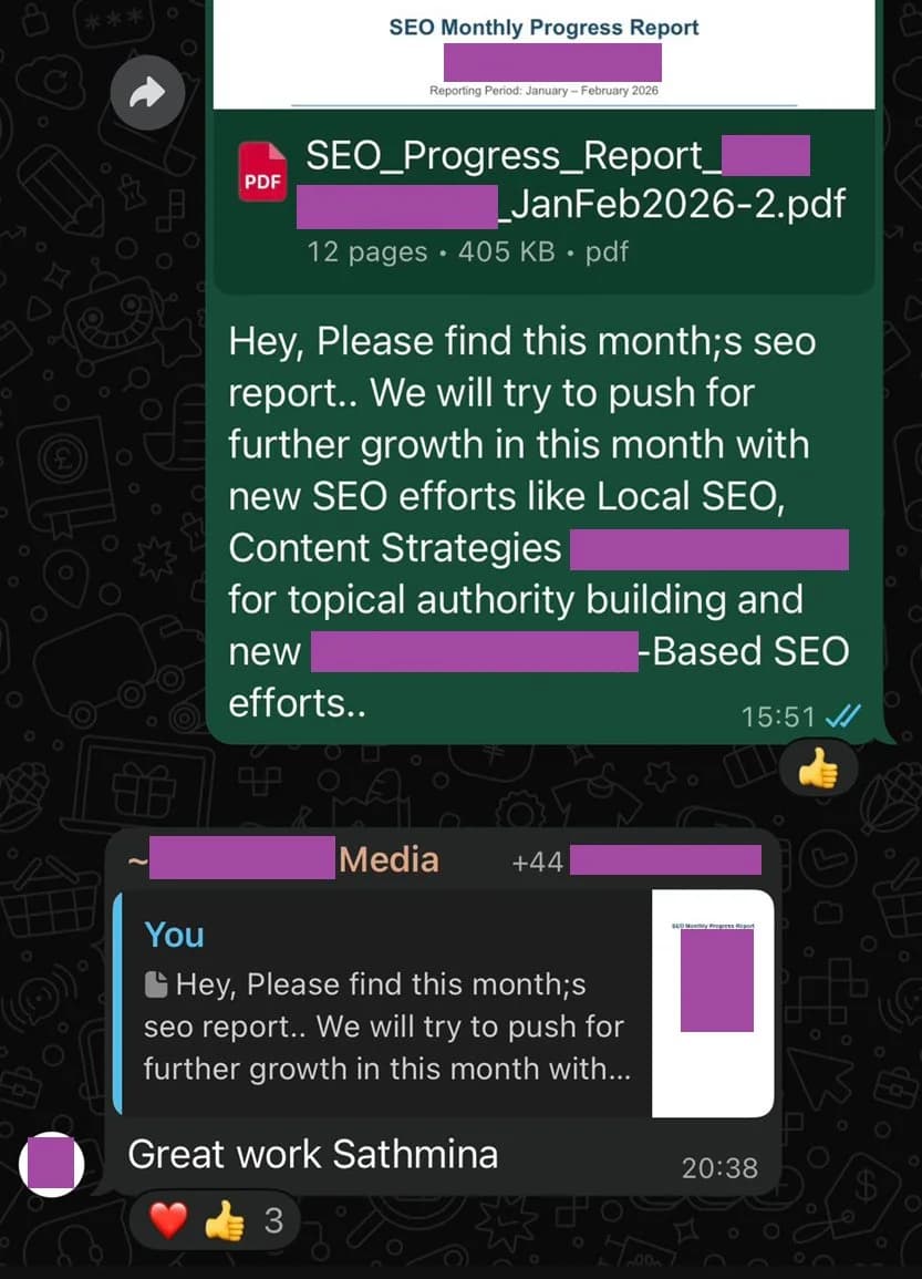 Redacted client chat screenshot showing monthly SEO report delivery and positive feedback during the campaign.